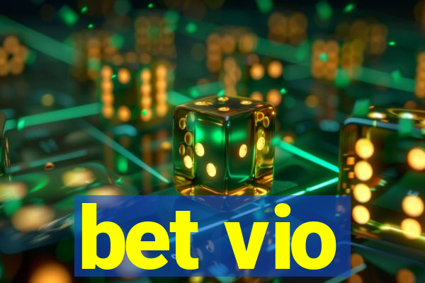 bet vio